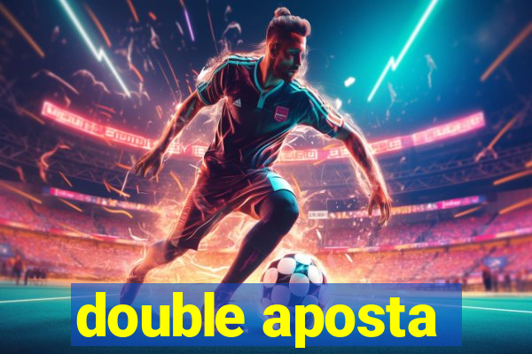double aposta